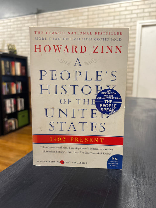 A People's History of the United States - Howard Zinn