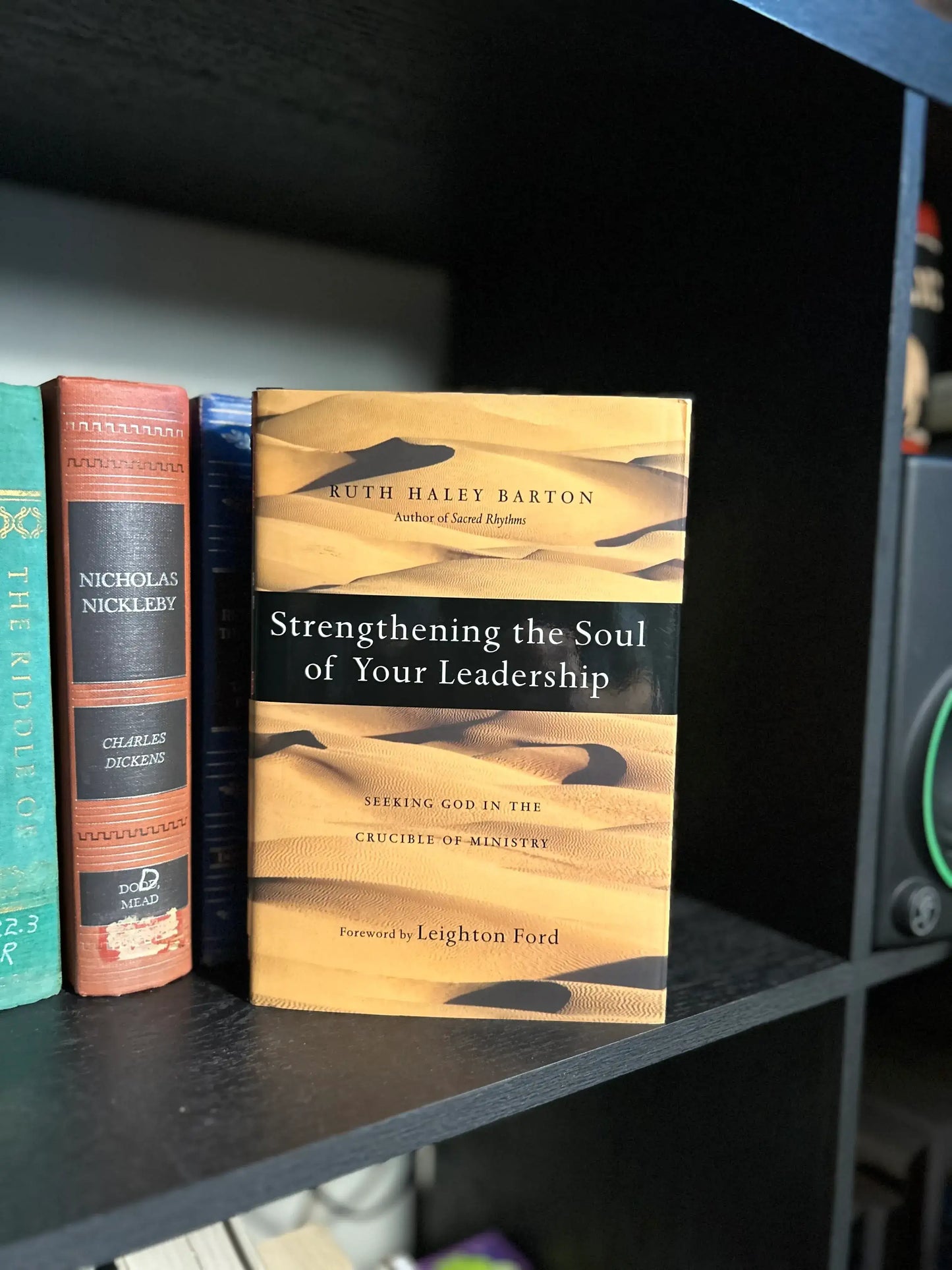 Strengthening the Soul of your Leadership - Ruth Haley Barton