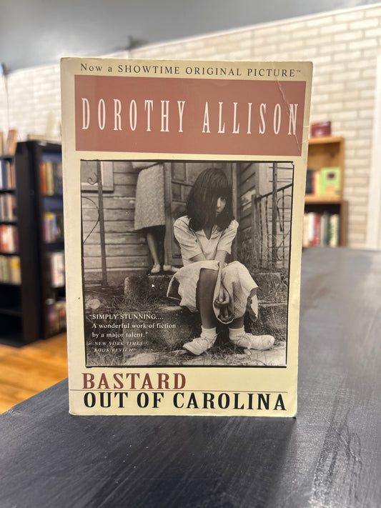 Bastard Out of Carolina - Dorothy Allison