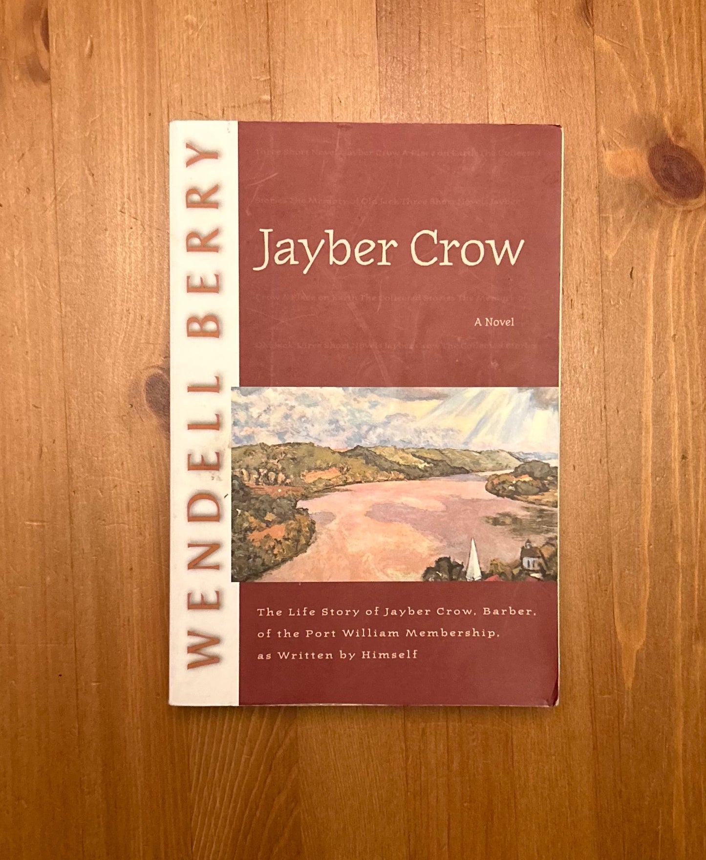 Jayber Crow. Wendell Berry
