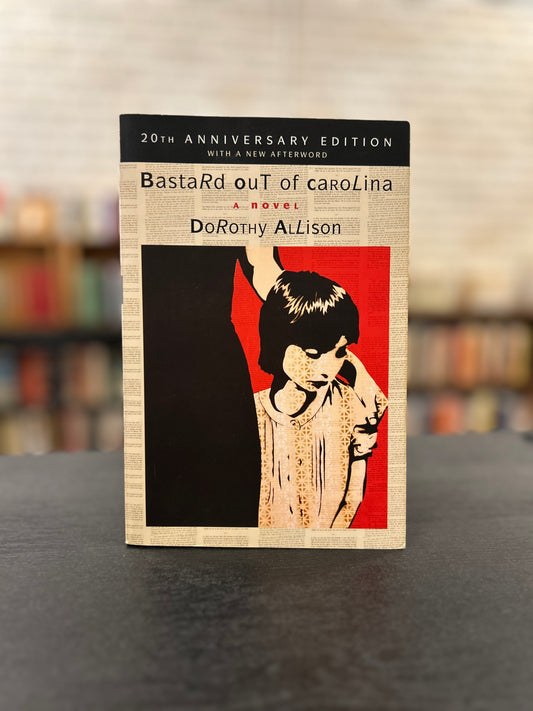 Bastard Out of Carolina - Dorothy Allison - 20th