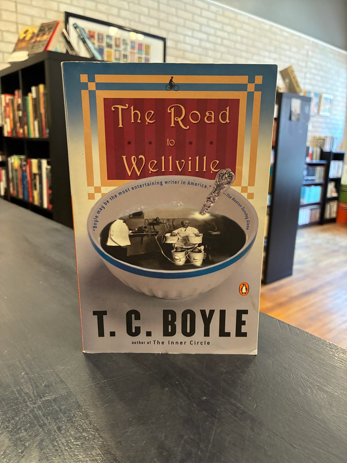The Road to Wellville- T.C. Boyle