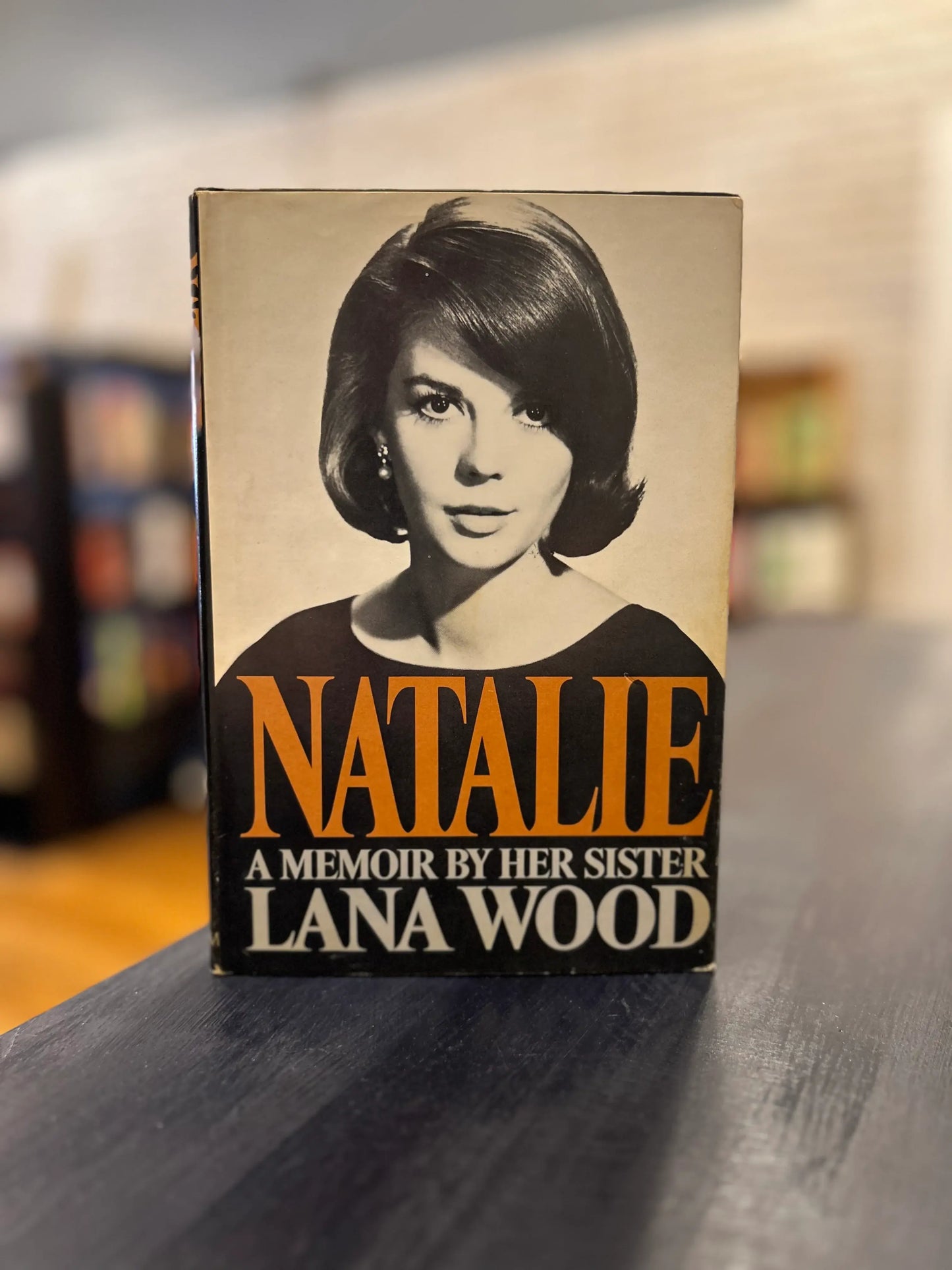 Natalie - a Memoir By Her Sister Lana Wood