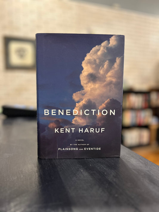 Benediction - Kent Haruf