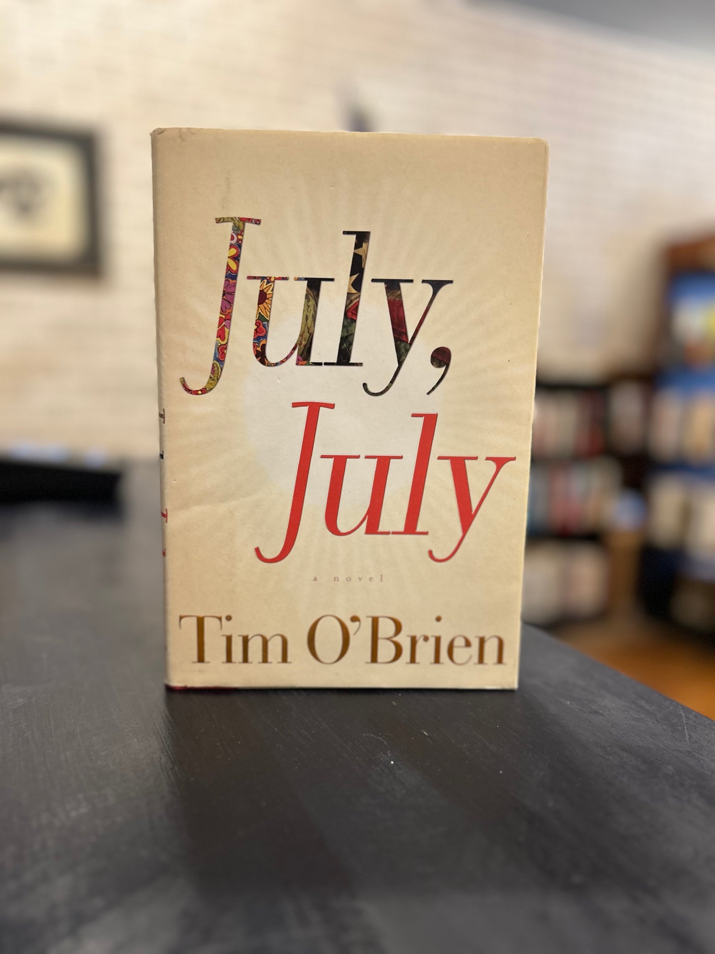July, July - Tim O'Brien