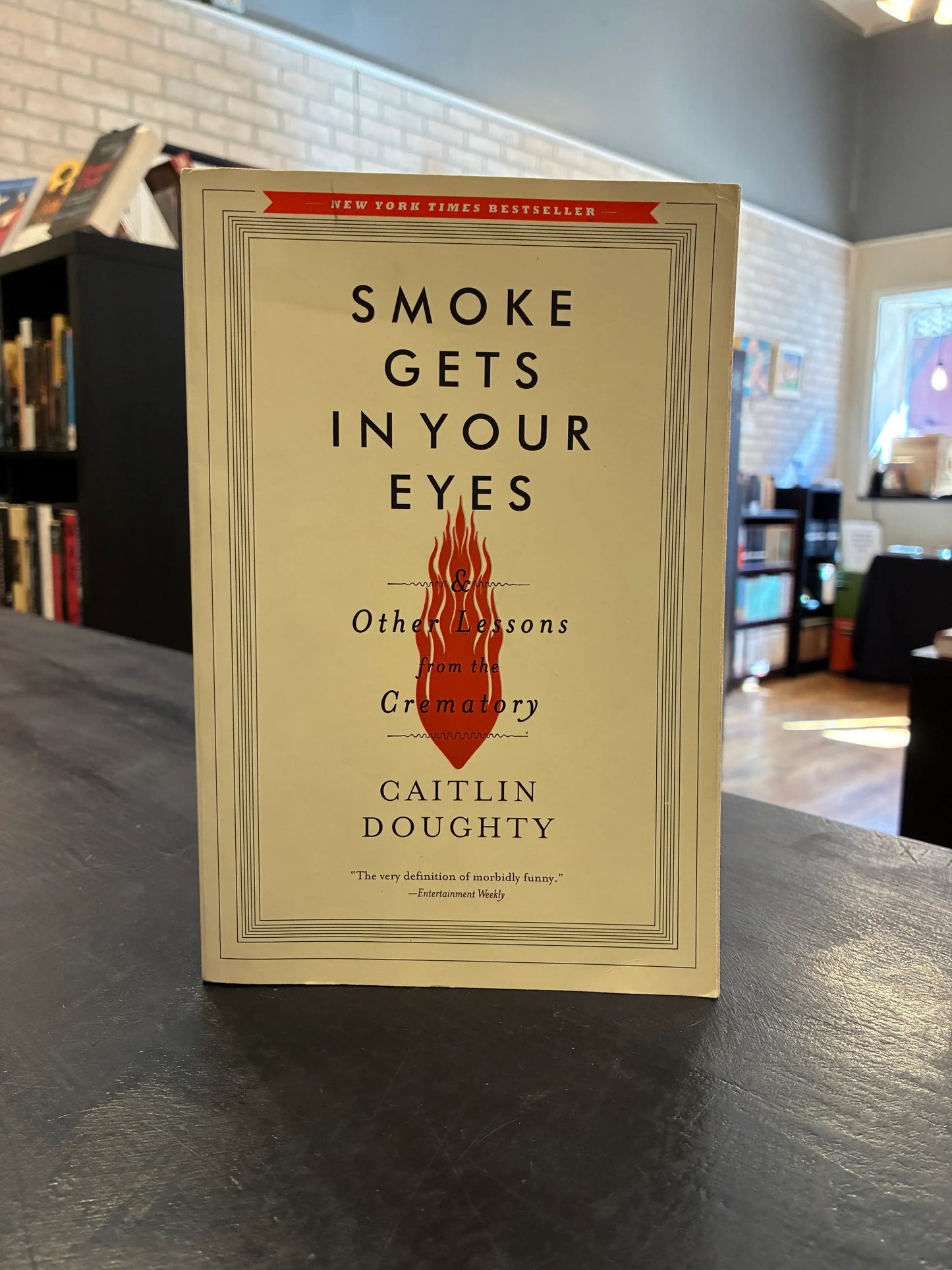 Smoke Gets in Your Eyes - Caitlin Doughty