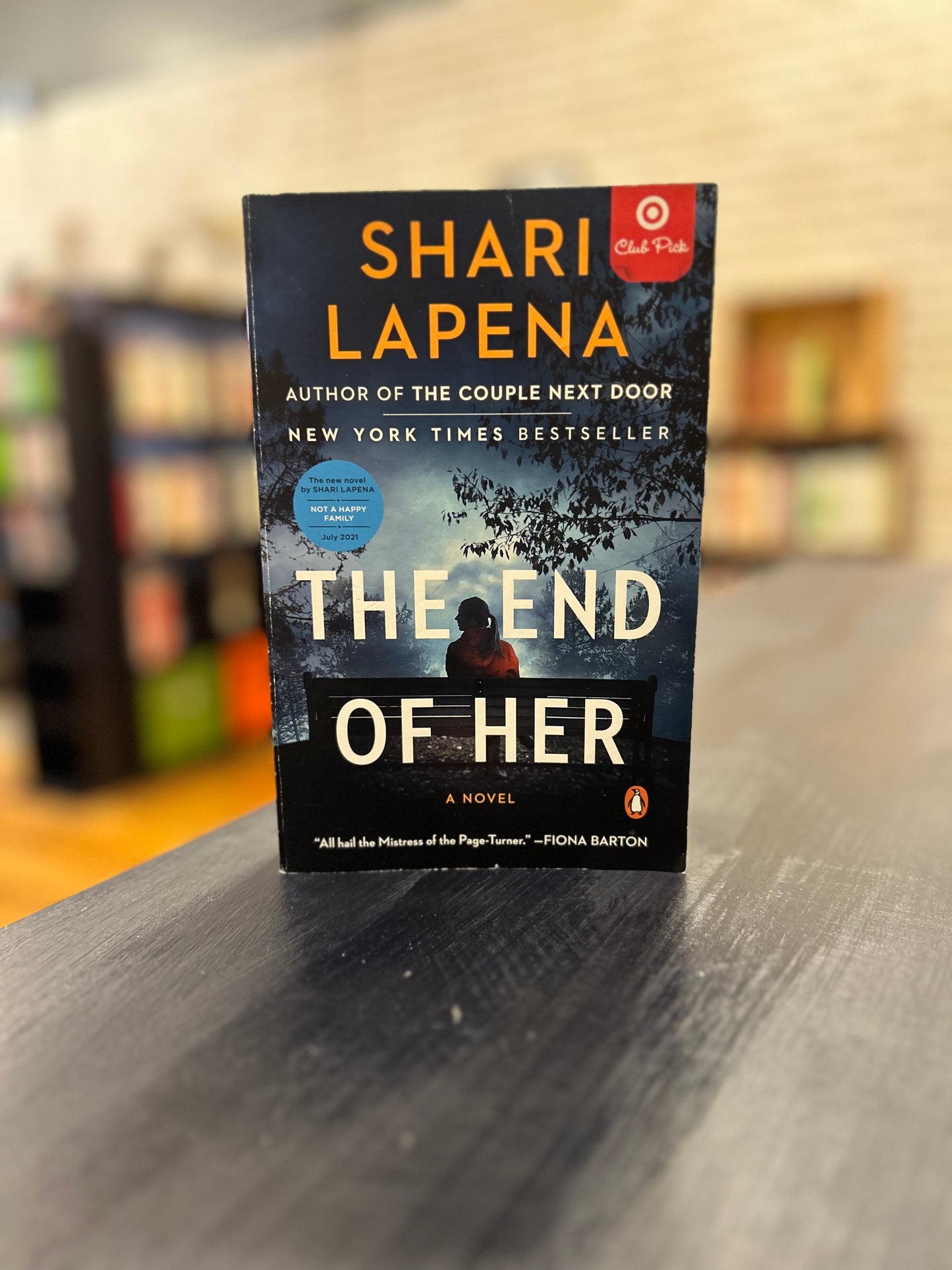 The End of Her - Shari Lapena