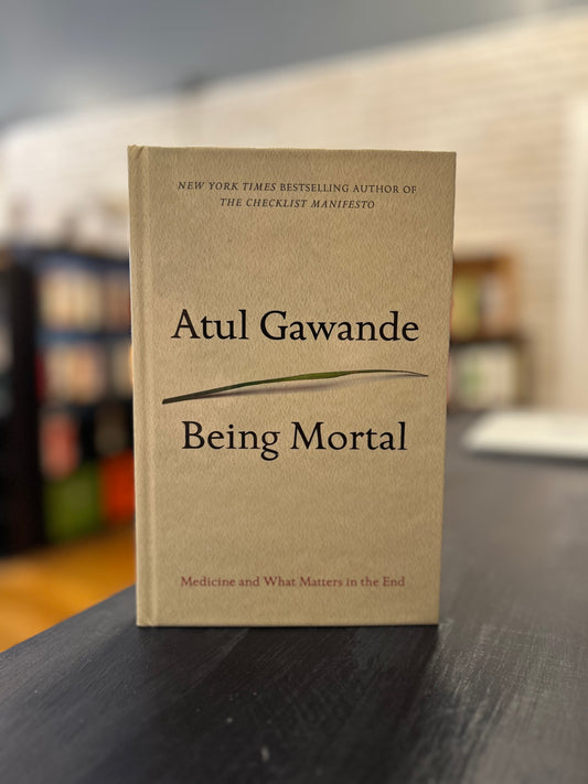 Being Mortal - Atul Gawande - Large Print