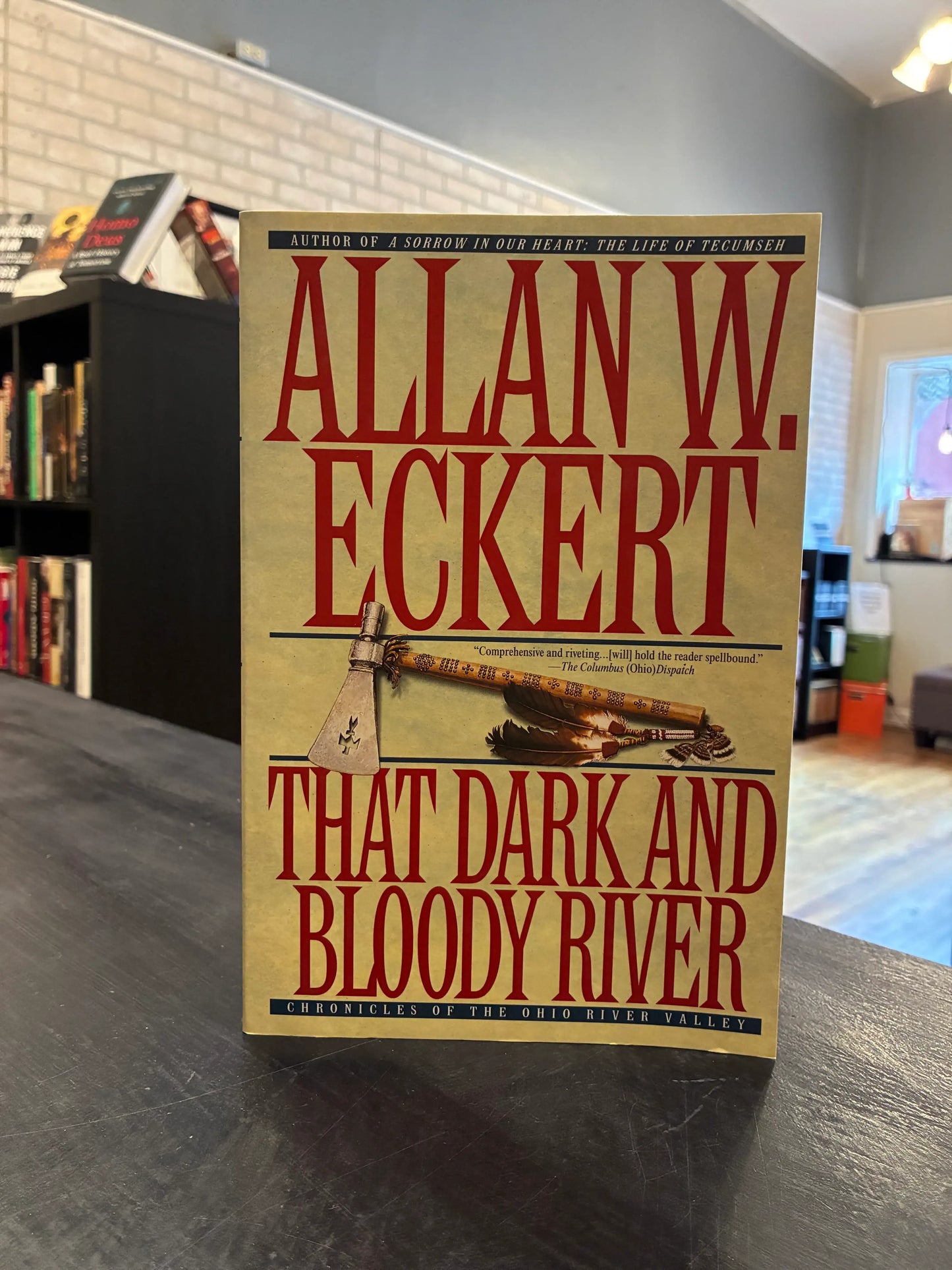That Dark and Bloody River - Allan W. Eckert