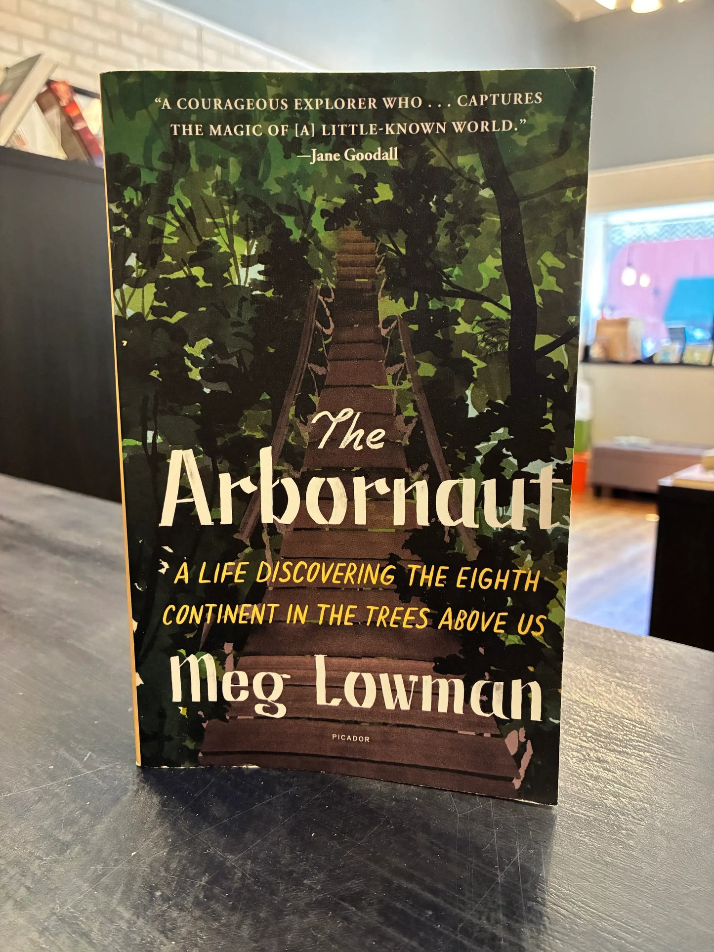 The Arbornaut - Meg Lowman