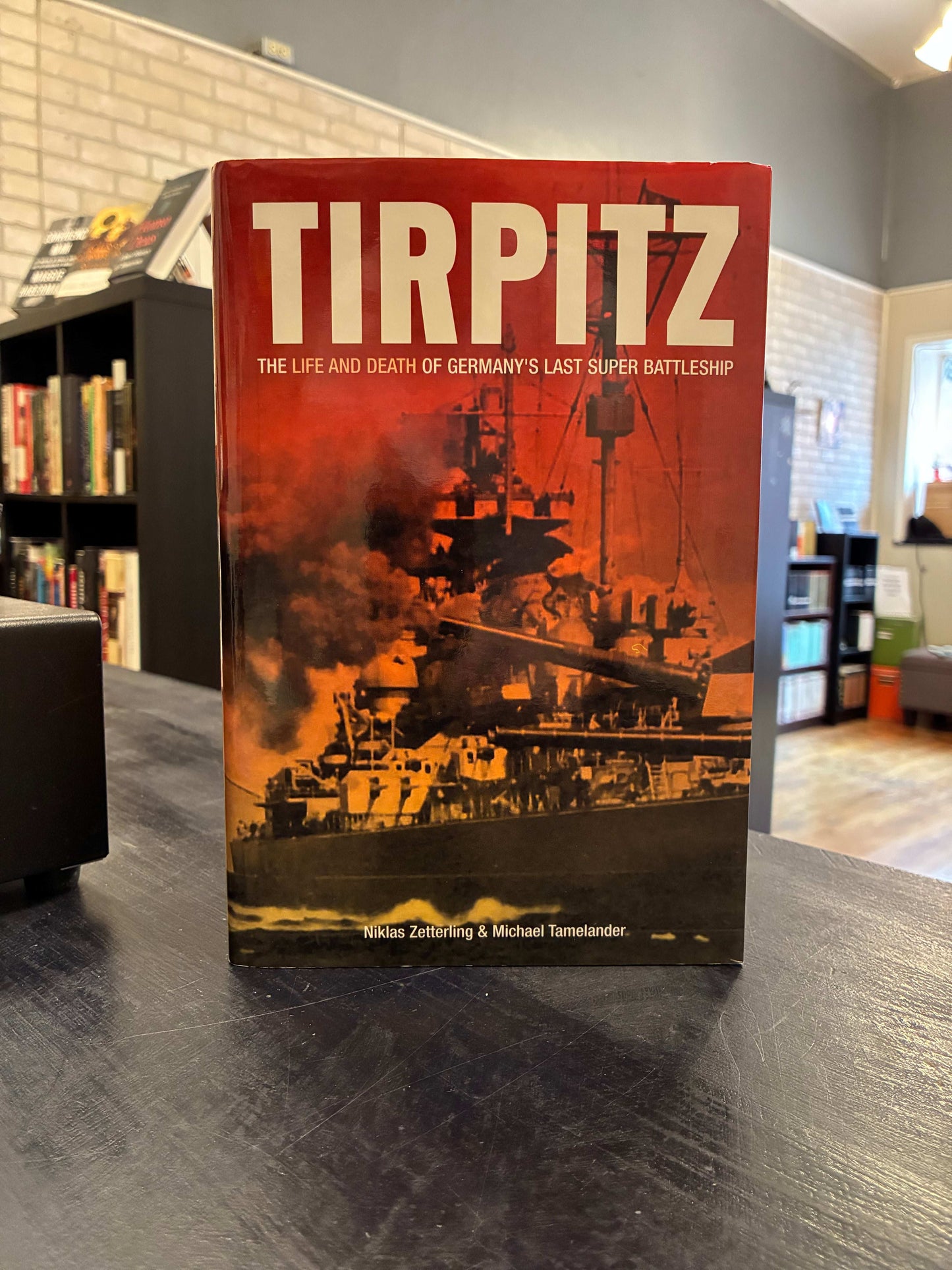 Tirpitz - Niklas Zetterling & Michael Tamelander