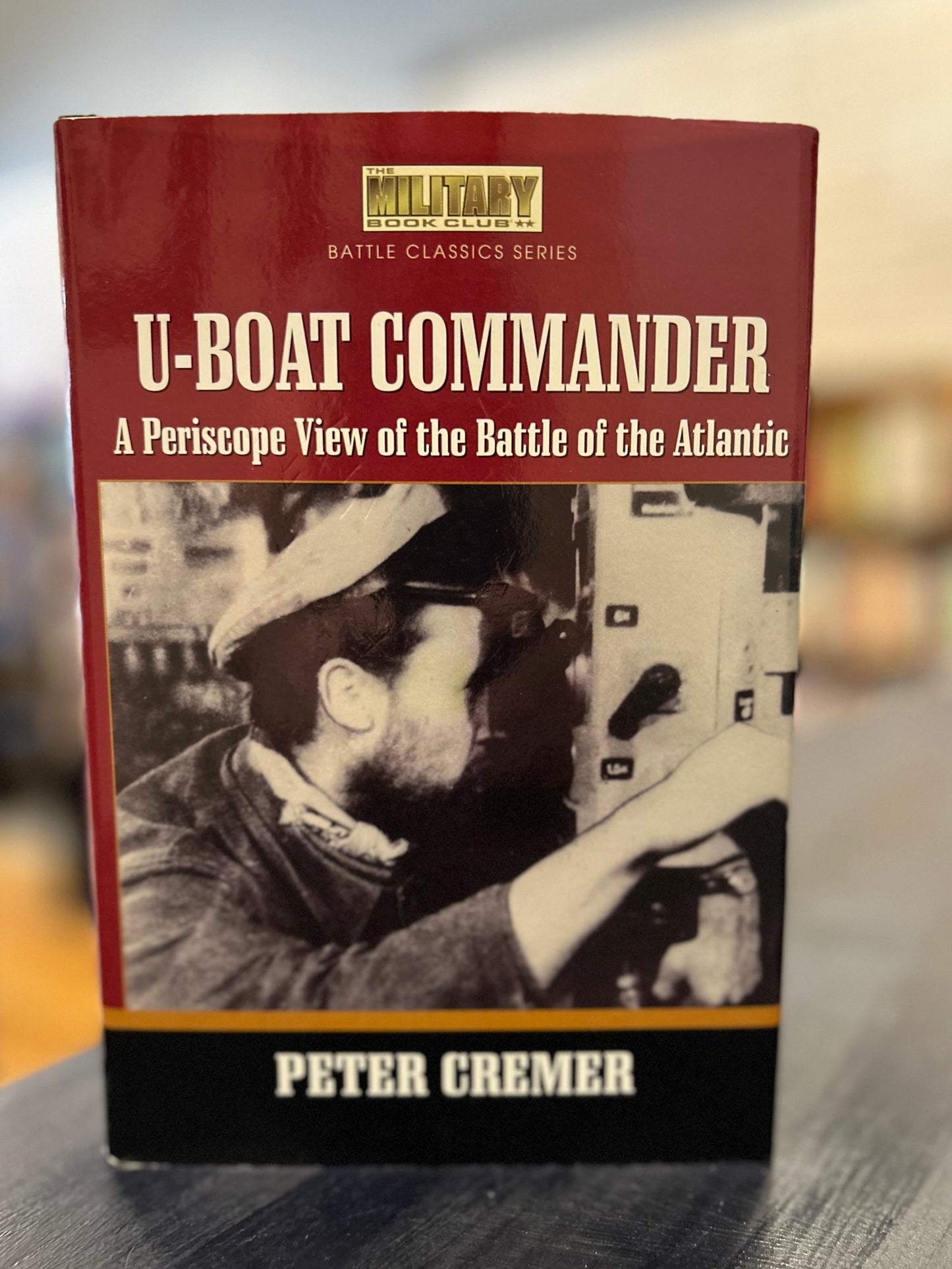 U-Boat Commander by Peter Cremer