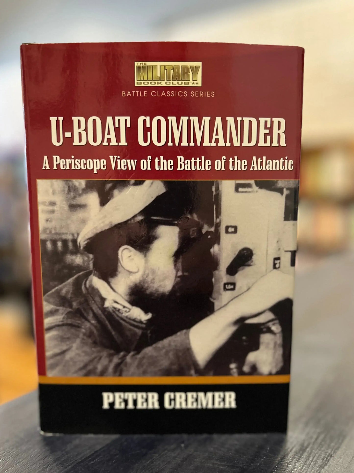 U-Boat Commander by Peter Cremer
