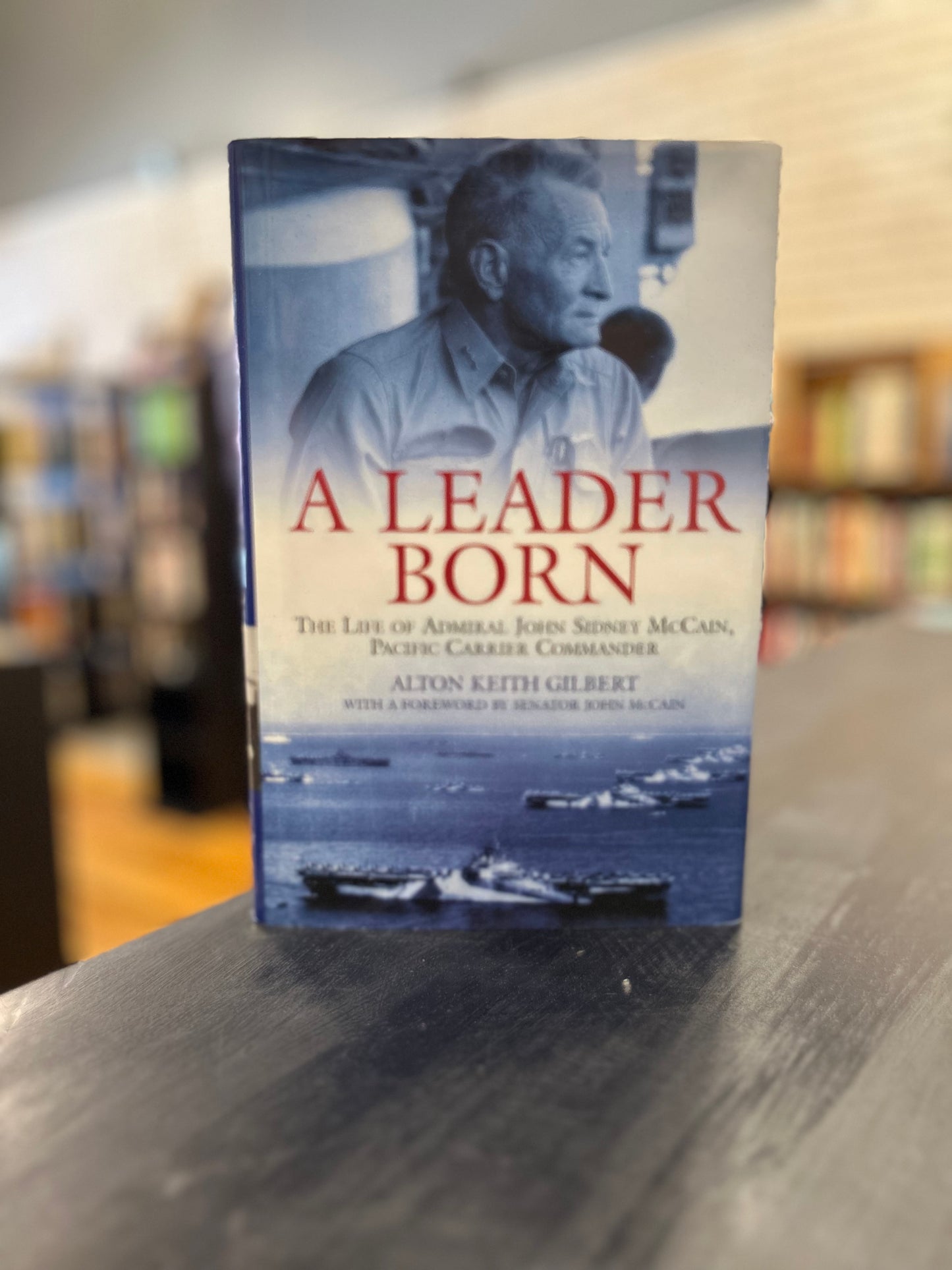A Leader Born - ALTON KEITH GILBERT