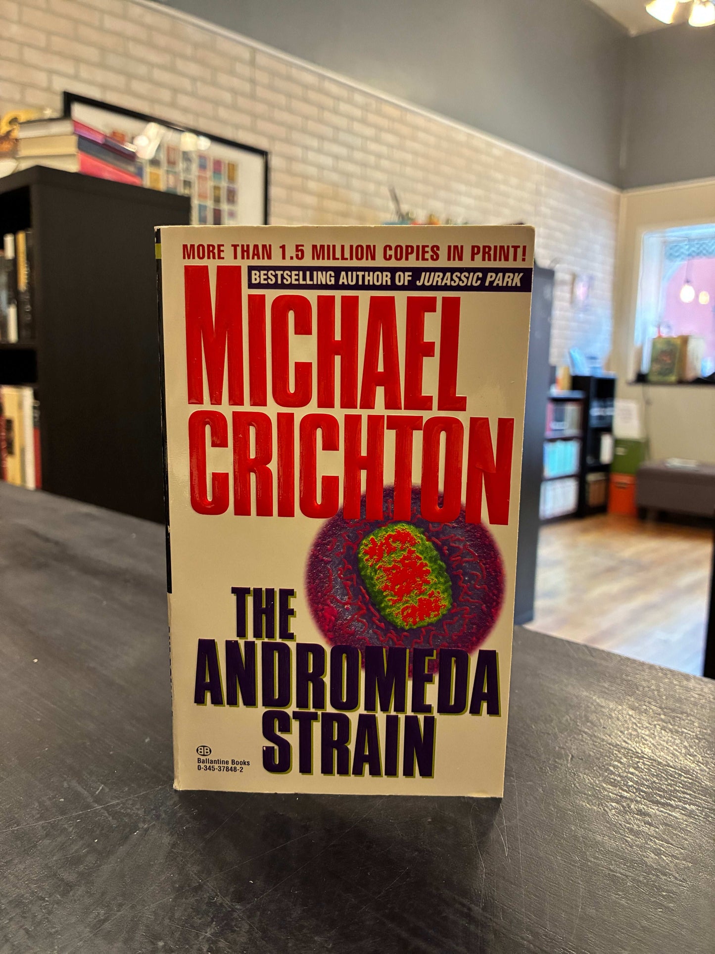 The Andromeda Strain - Michael Crichton