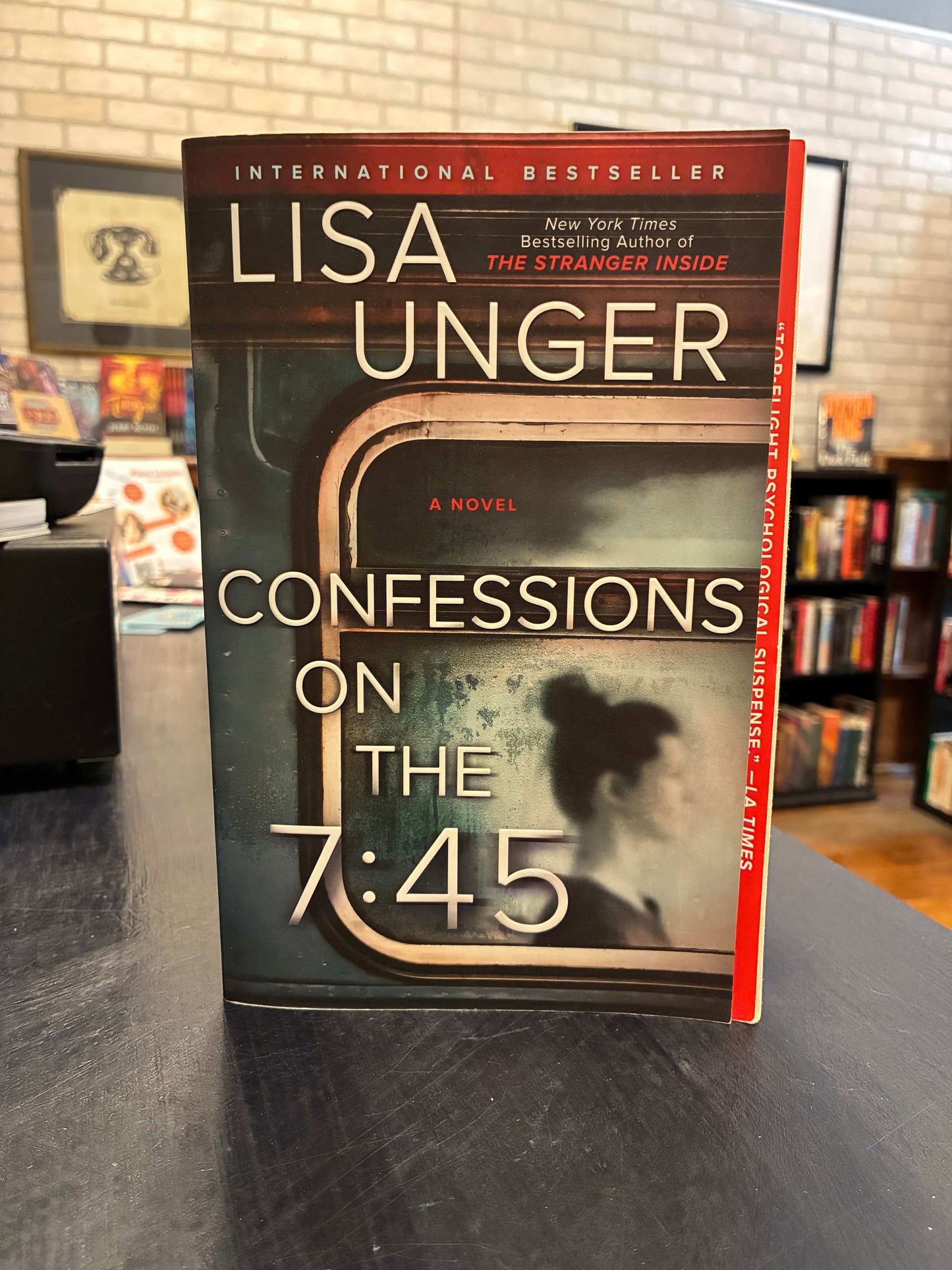 Confessions on the 7:45 - Lisa Unger