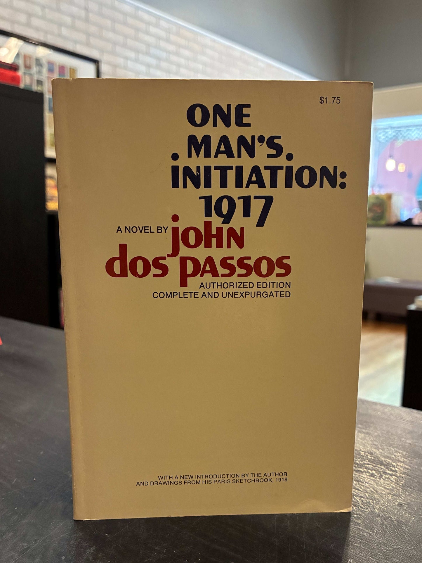 One Man's Initiation: 1917 - John Dos Passos