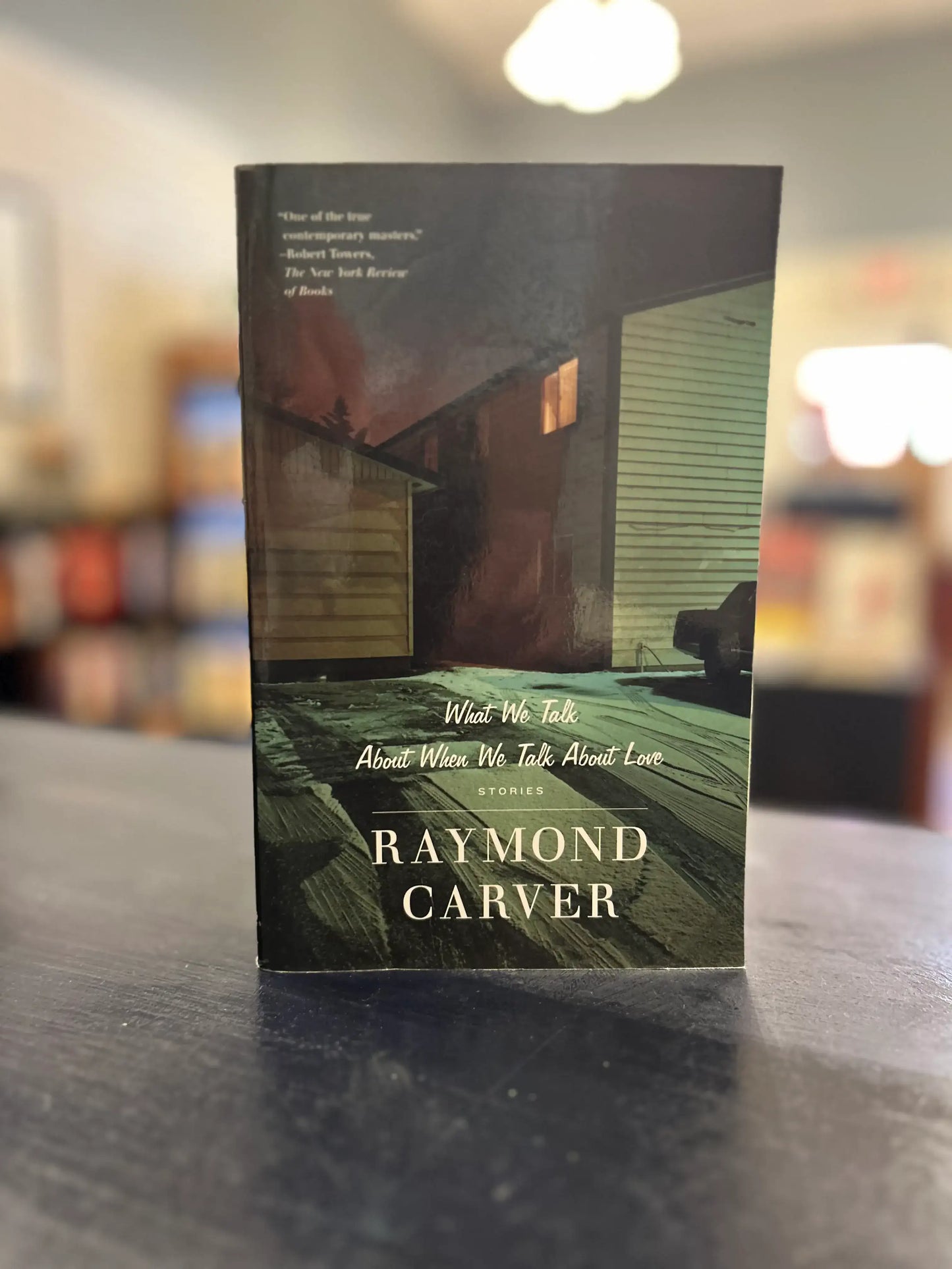 What We Talk About When We Talk About Love - Raymond Carver