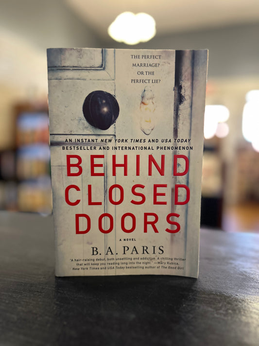 Behind Closed Doors - B.A. Paris