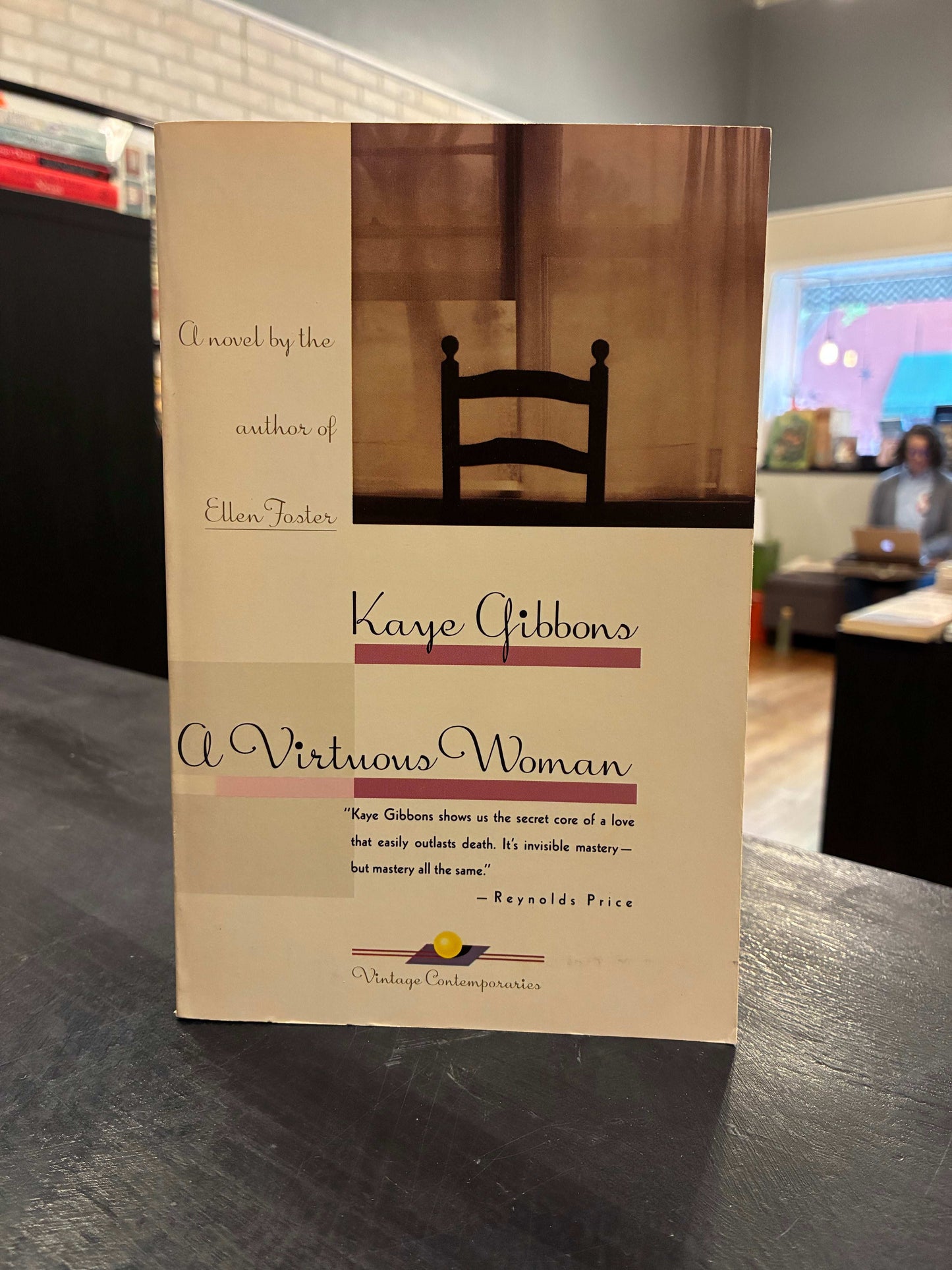 A virtuous Woman - Kaye Gibbons