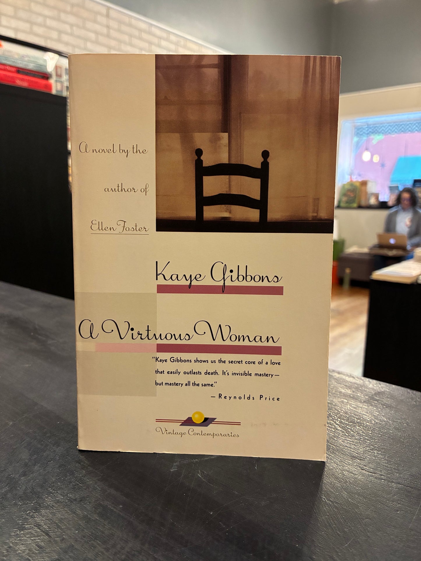 A virtuous Woman - Kaye Gibbons