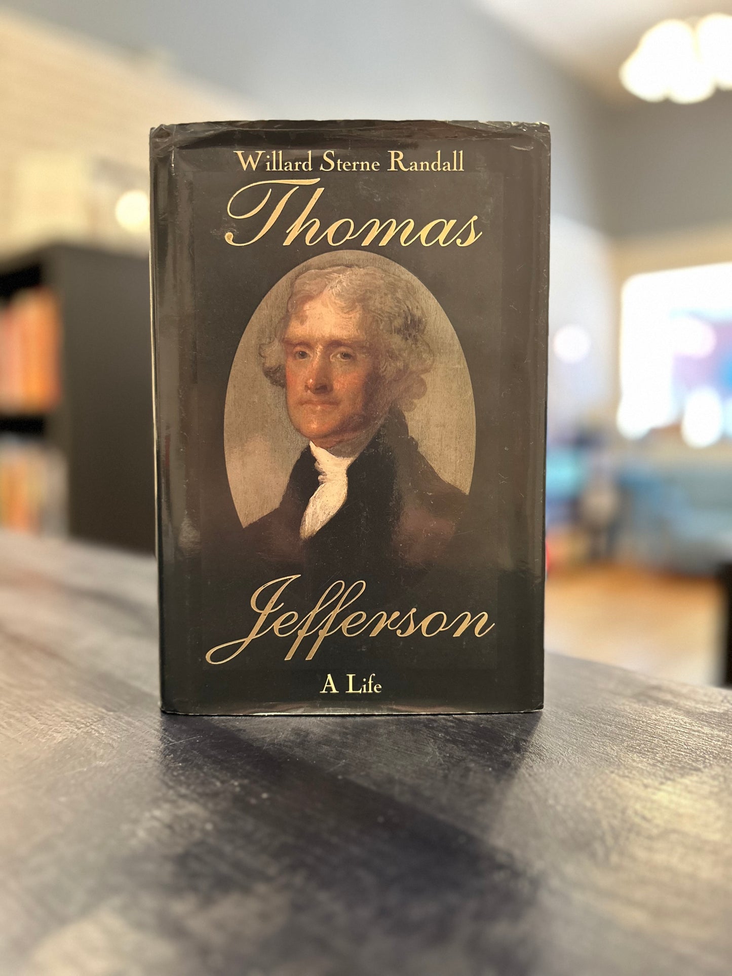 Thomas Jefferson: A Life by Willard Sterne Randall