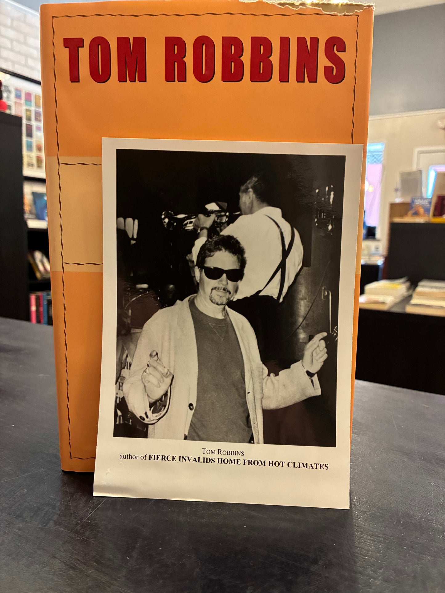 Fierce Invalids Home from Hot Climates - Tom Robbins
