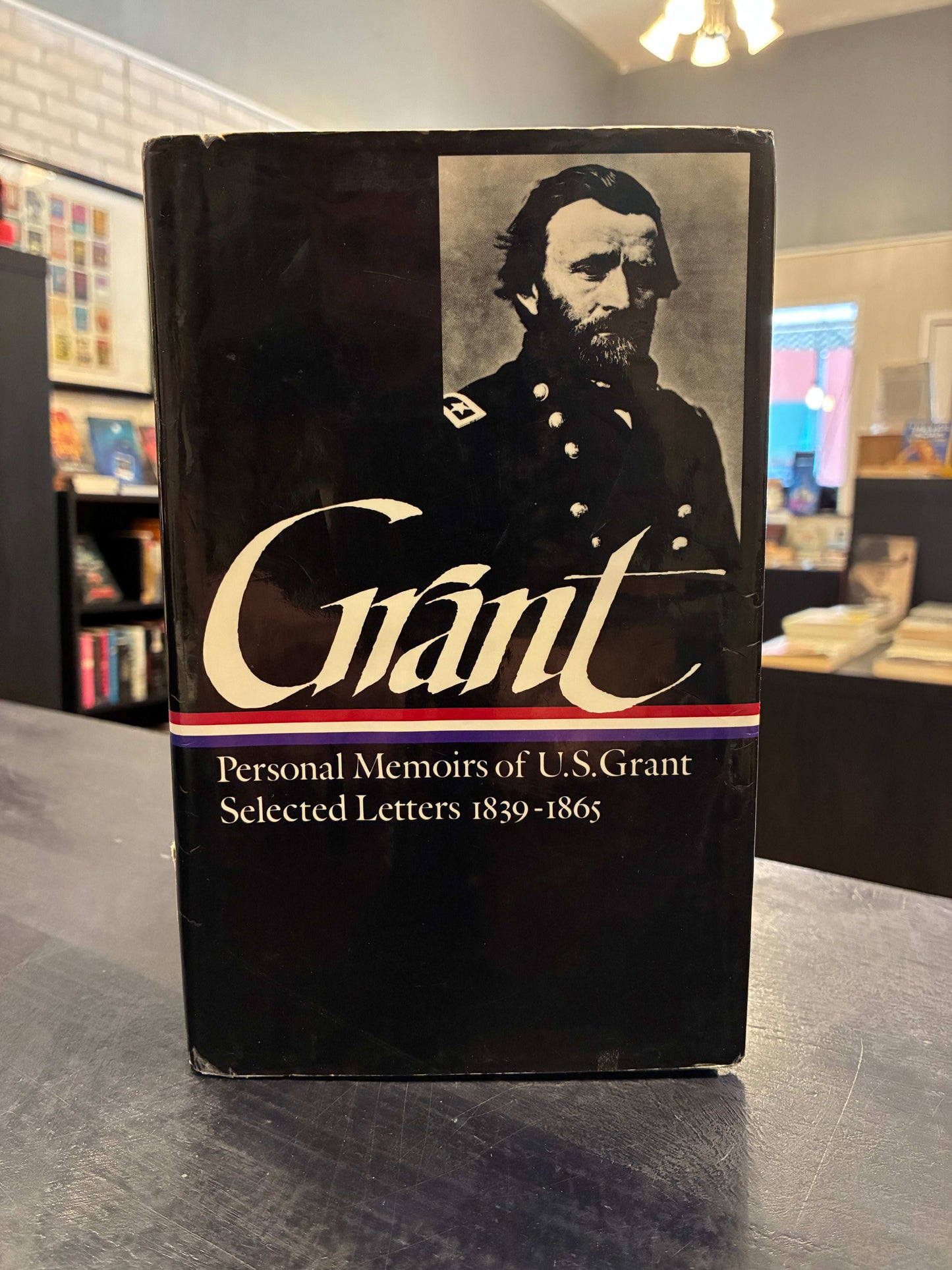 Grant - Personal Memoirs of U.S.Grant - Selected Letters 1839-1865