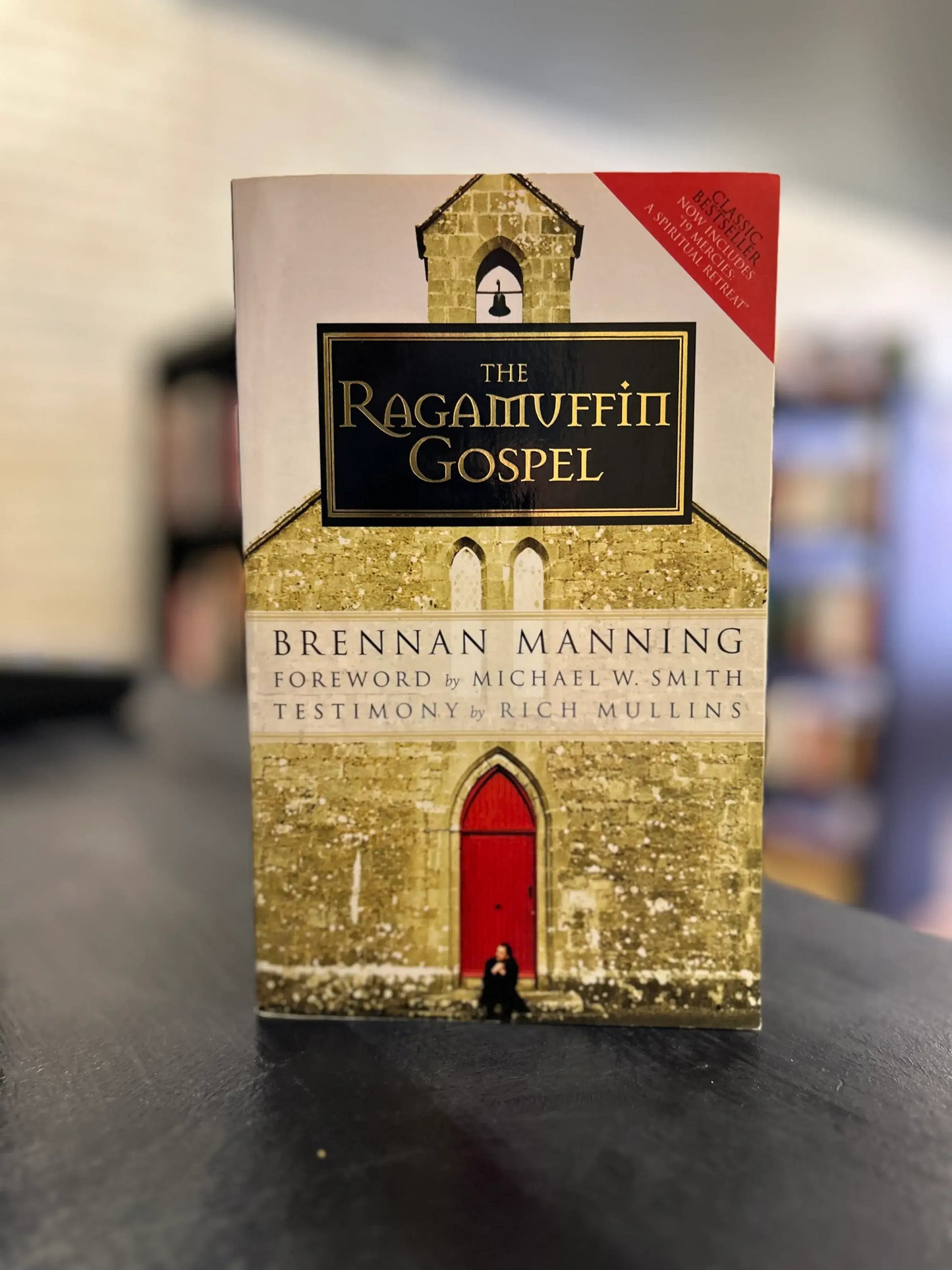 The Ragamuffin Gospel by Brennan Manning