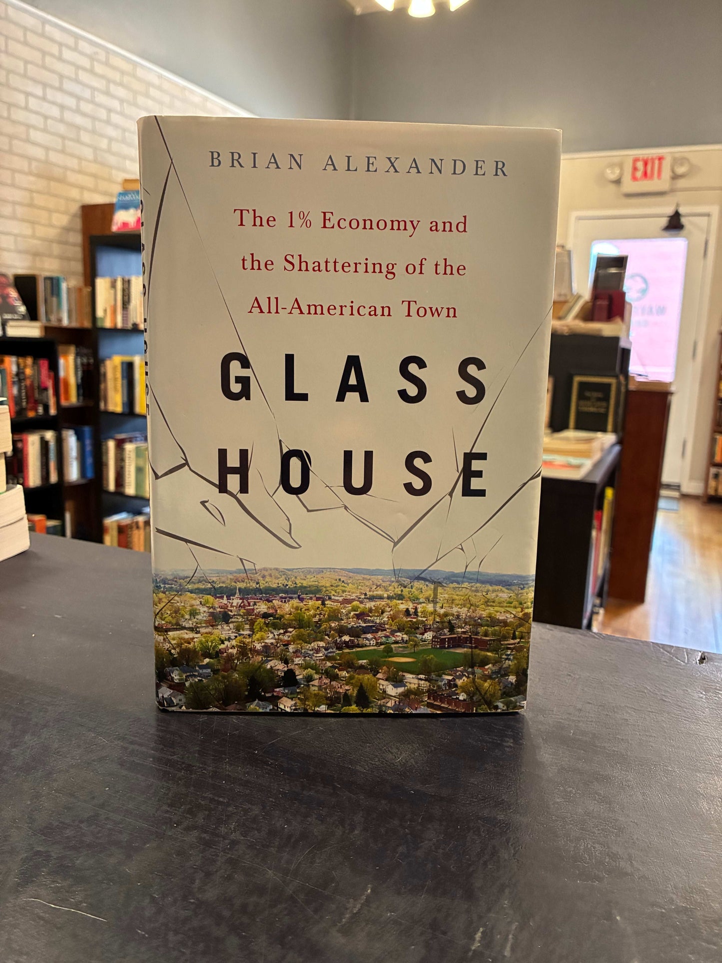 Glass House - Brian Alexander
