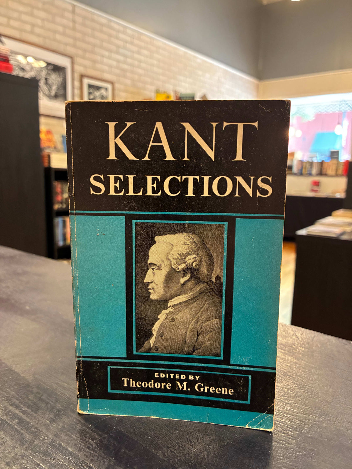 Kant - Selections - EDITED BY Theodore M. Greene