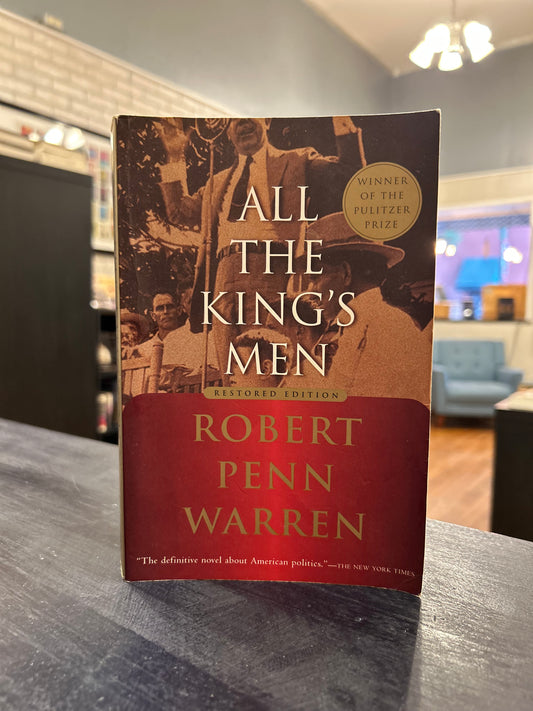 All the King's Men - Robert Penn Warren