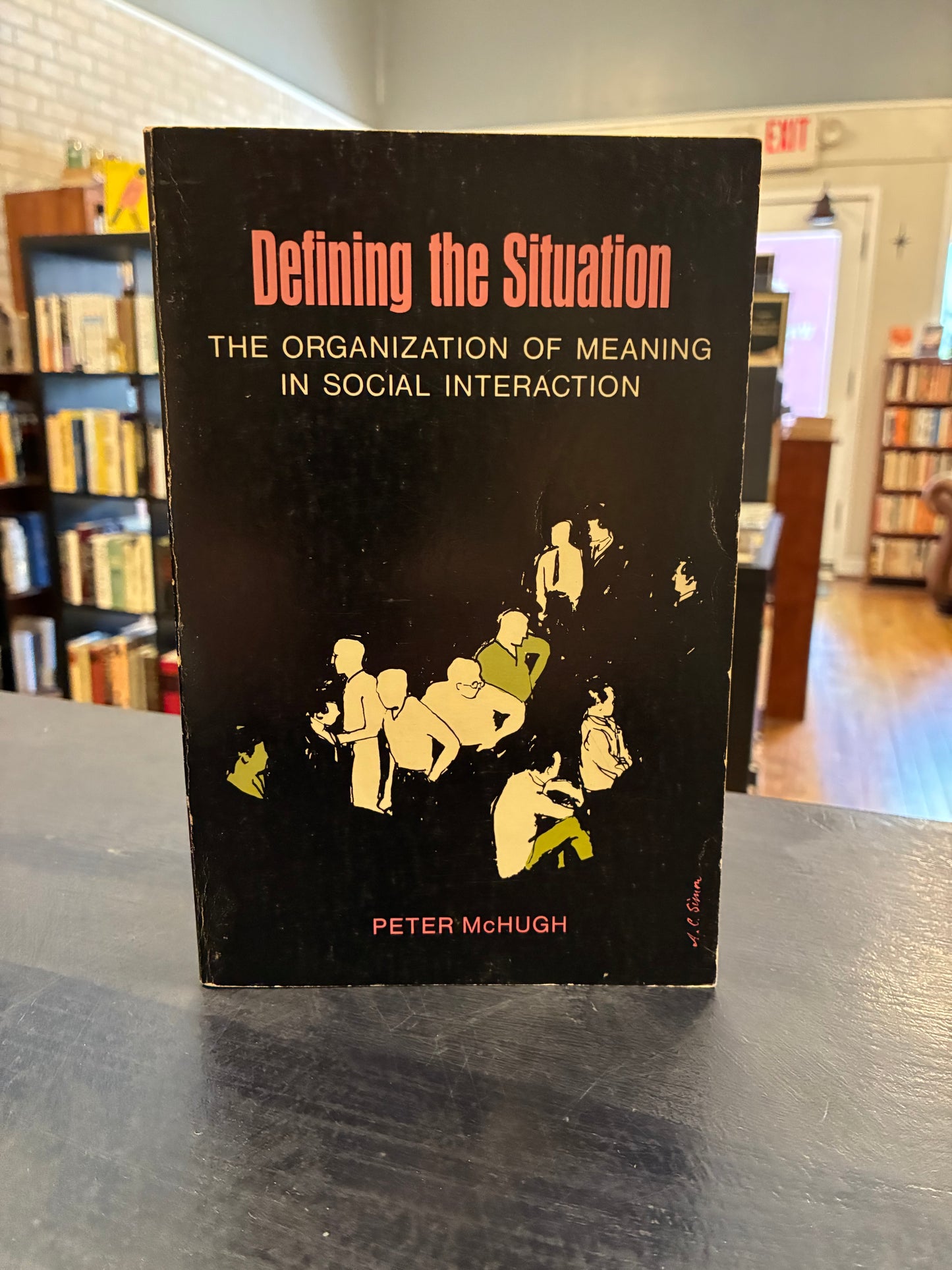 Defining the Situation - Peter McHugh