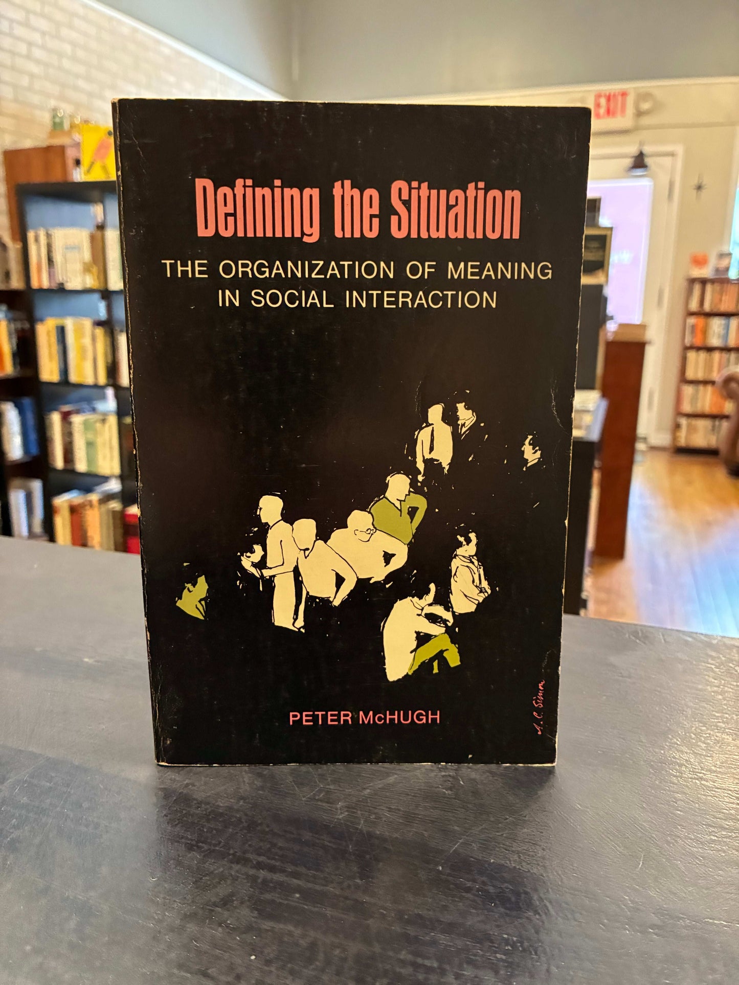 Defining the Situation - Peter McHugh