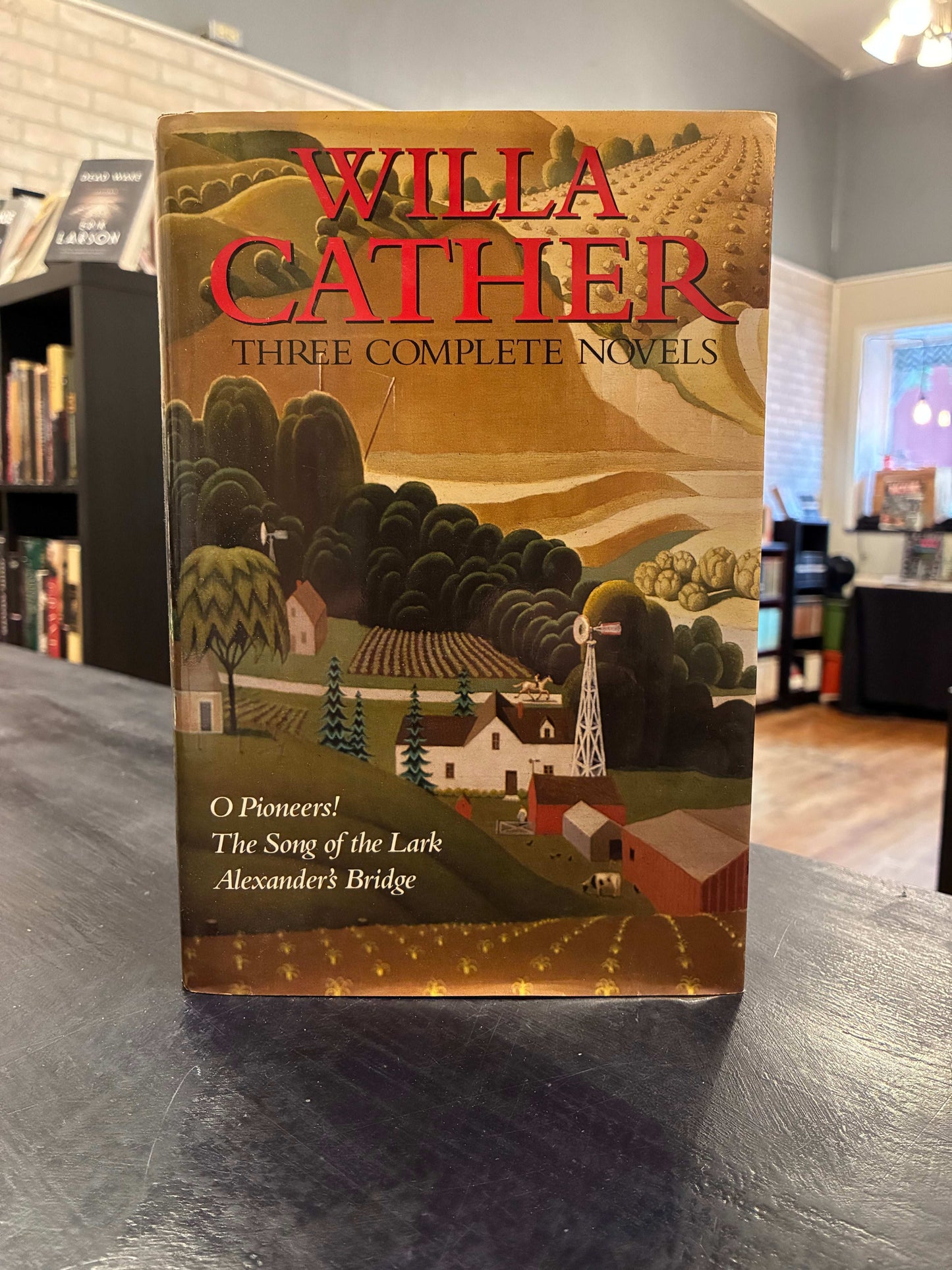 Willa Cather - Three Complet Novels