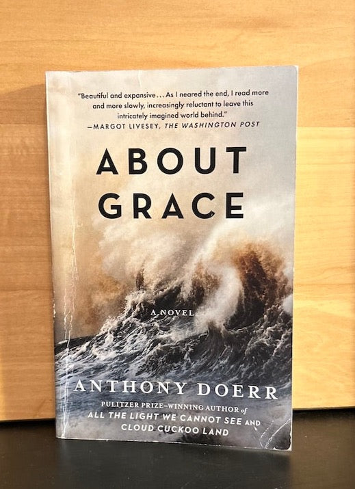 About Grace - Anthony Doerr