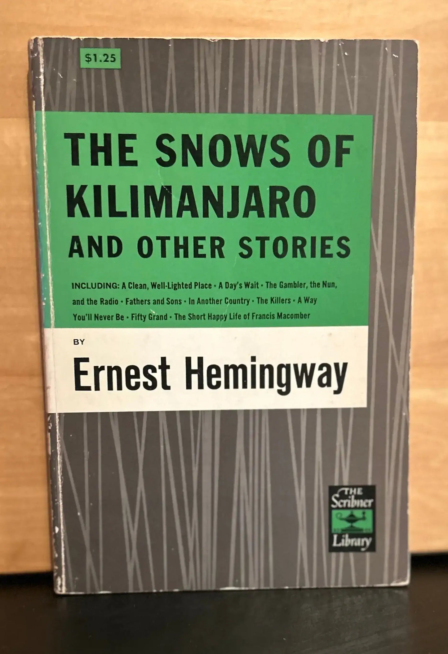 The Snows of Kilimanjaro and Other Stories - Hemingway