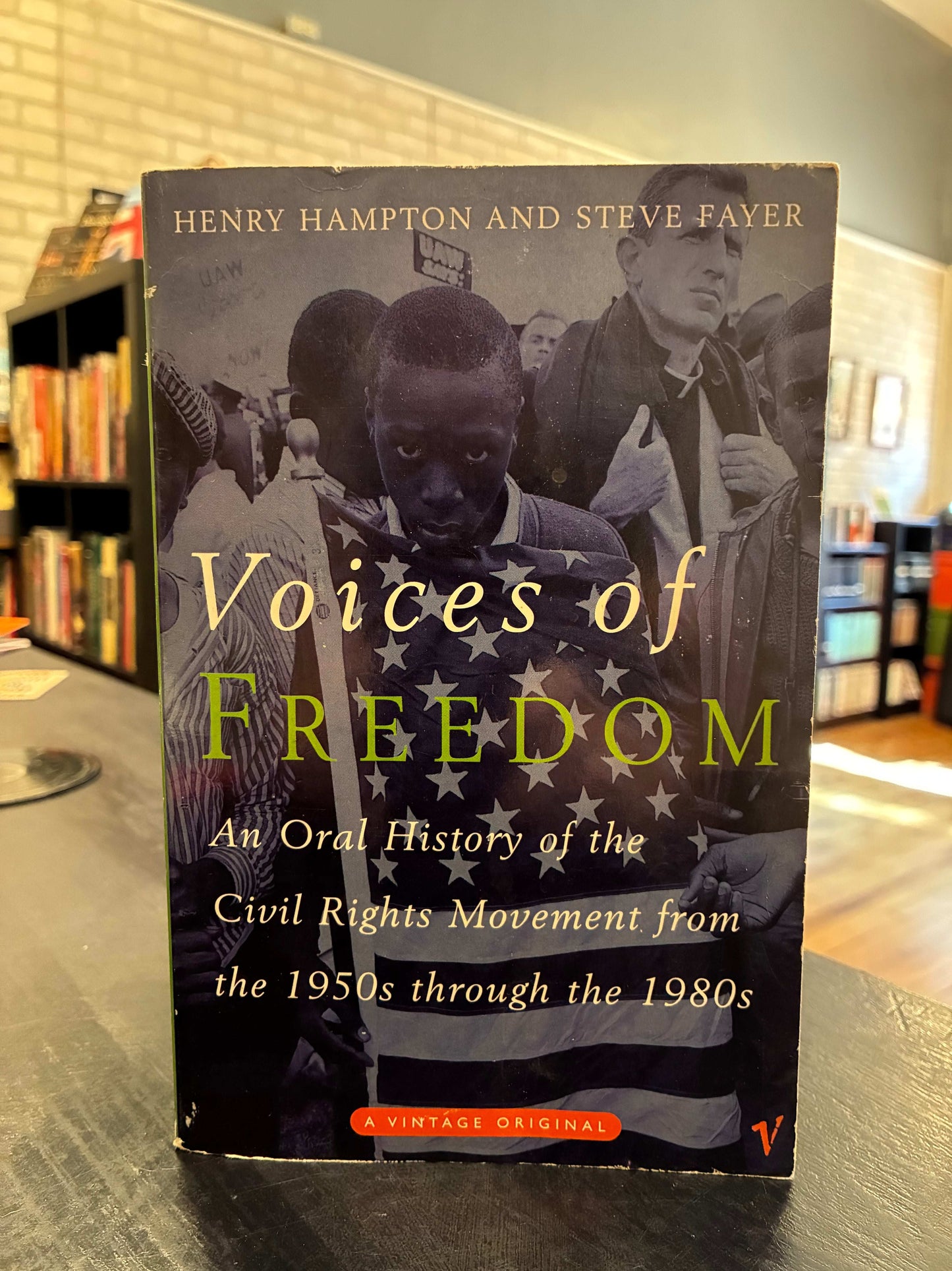 Voices of Freedom - Henry Hampton and Steve Fayer