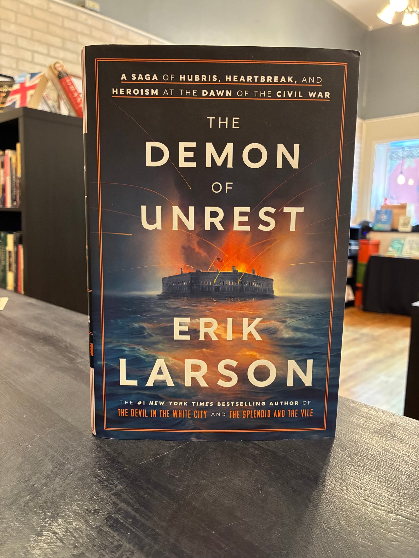 The Demon of Unrest - Erik Larson