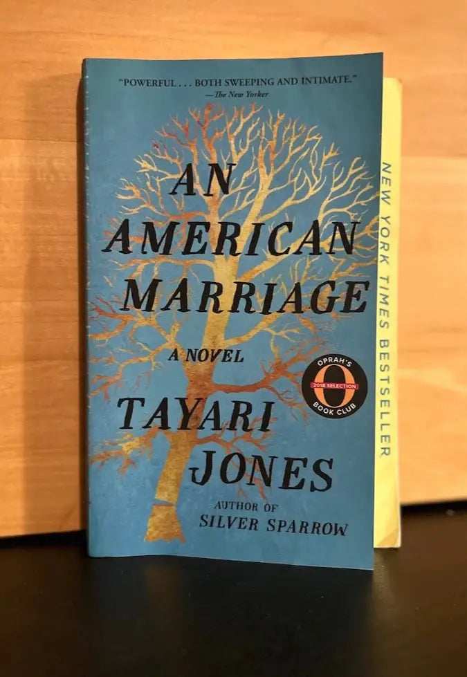 An American Marriage - Tayari Jones