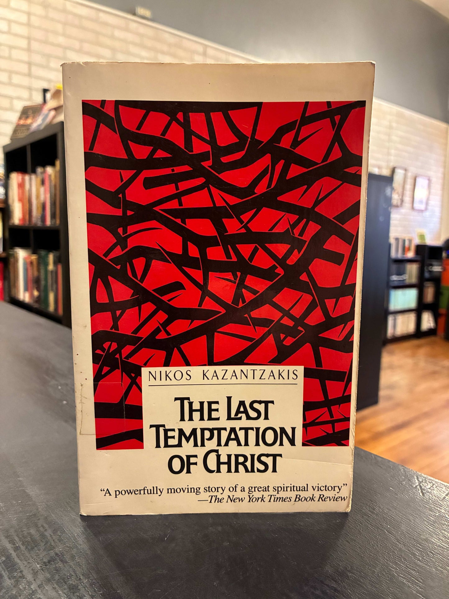 The Last Temptation of Christ by Nikos Kazantzakis