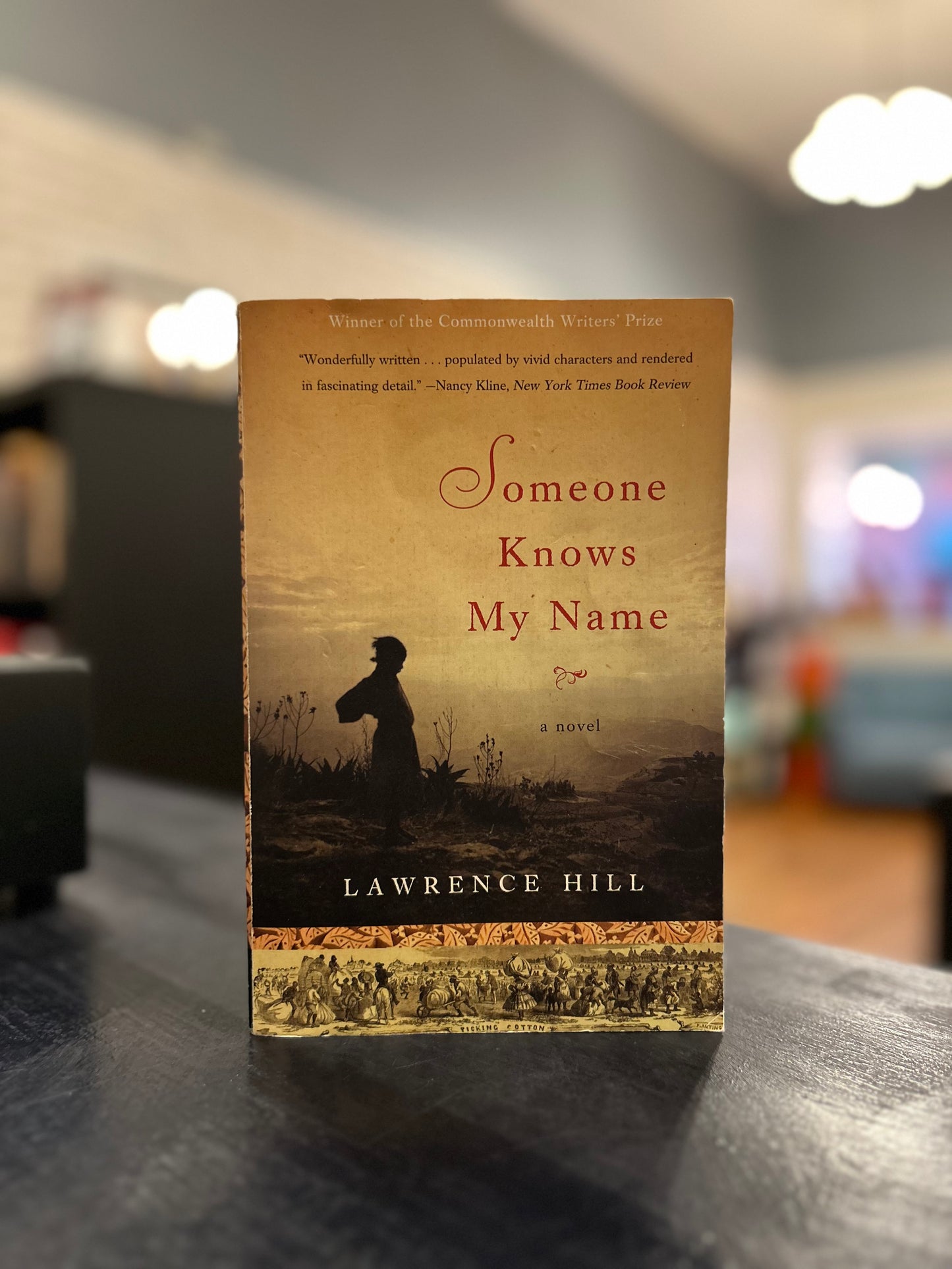 Someone Knows My Name - Lawrence Hill