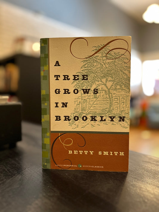 A Tree Grows in Brooklyn - Betty Smith - Harper Perennial