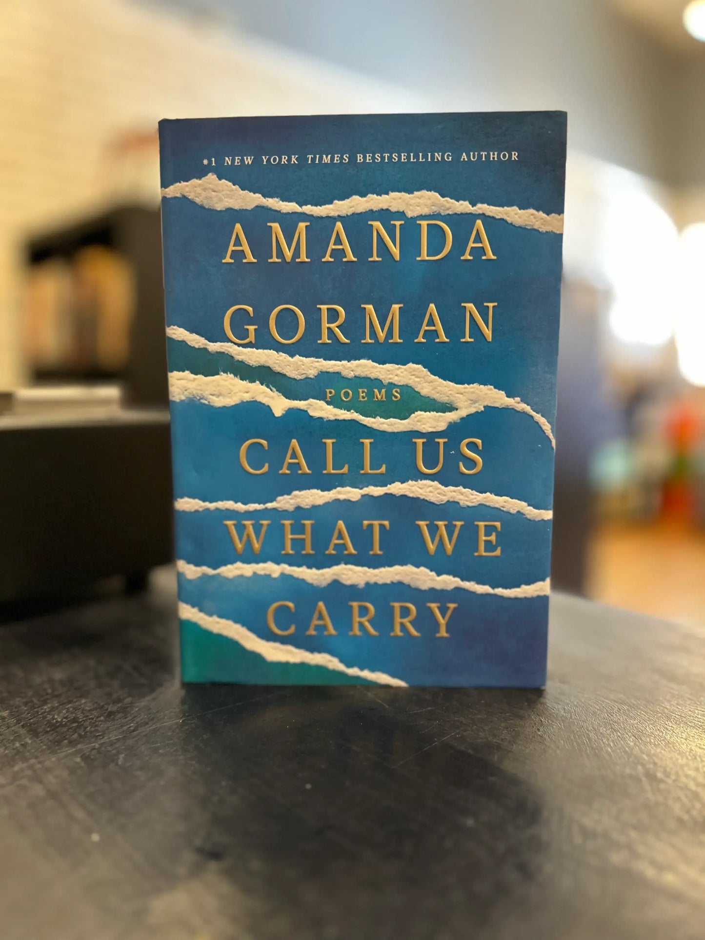 Call Us What We Carry by Amanda Gorman