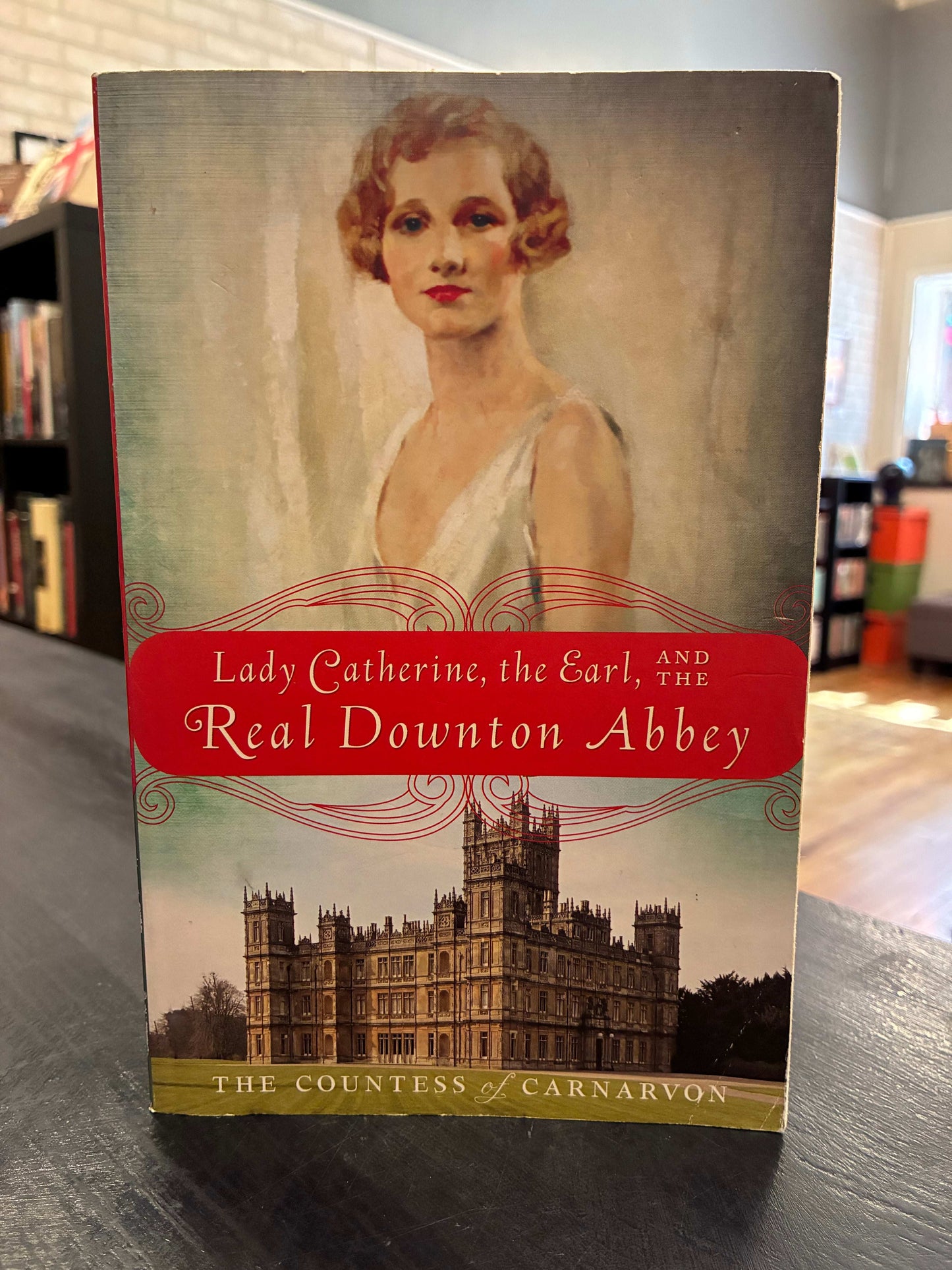 Lady Catherine, the Earl, and the Real Downton Abbey