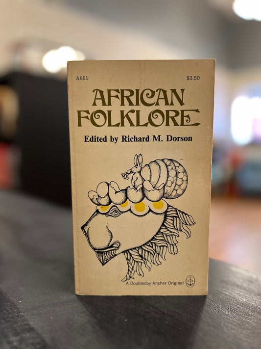 African Folklore edited by Richard M. Dorson