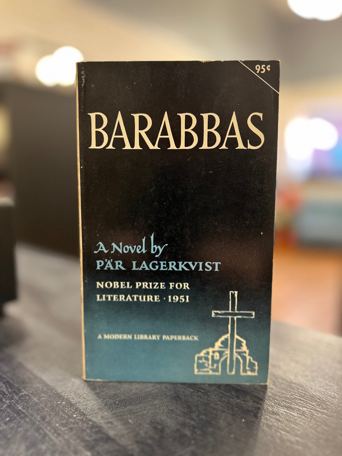 Barabbas by Pär Lagerkvist