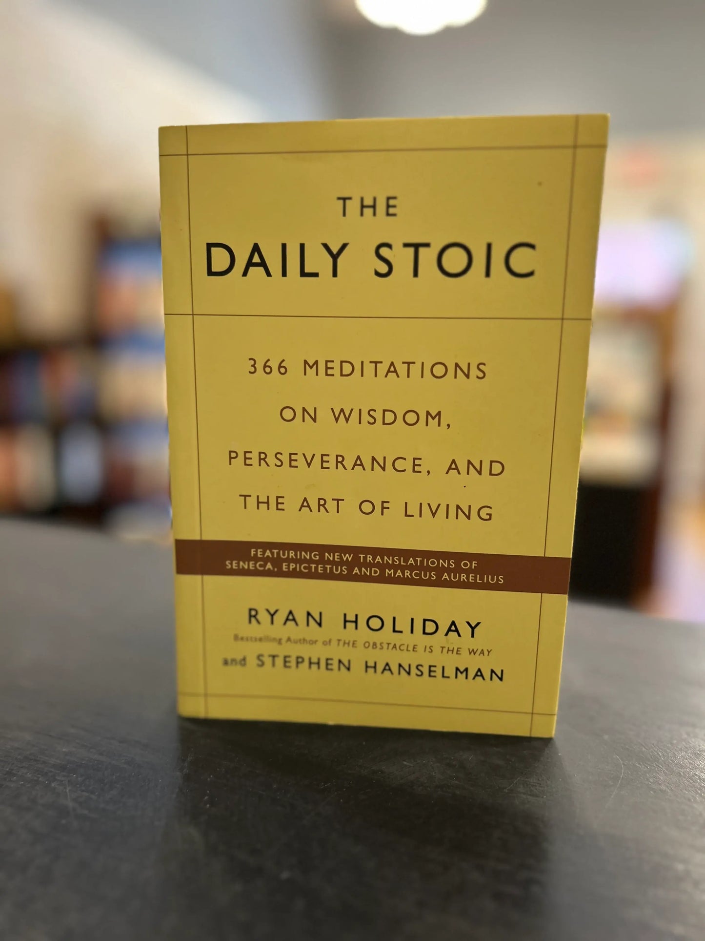 The Daily Stoic - Ryan Holiday
