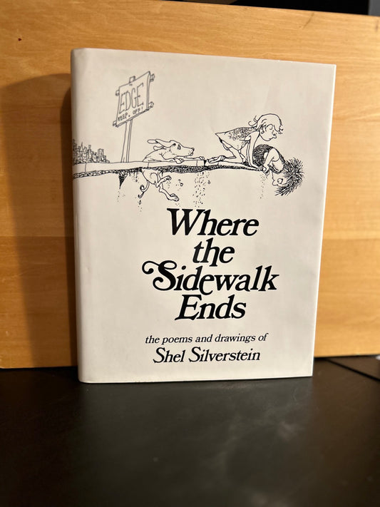 Where the Sidewalk Ends- Shel Silverstein