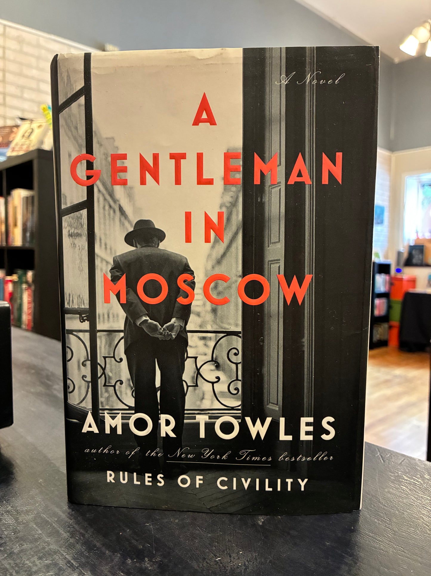 A Gentleman in Moscow - Amor Towles - HC